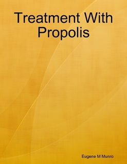 Apitherapy News: New E-Book: Treatment With Propolis